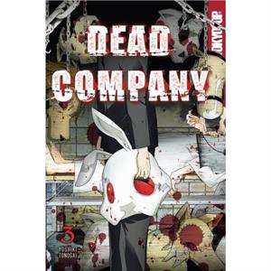 Dead Company Volume 3 by Yoshiki Tonogai