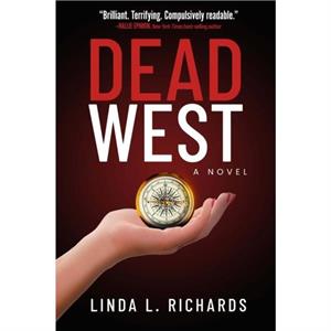 Dead West by Linda L. Richards