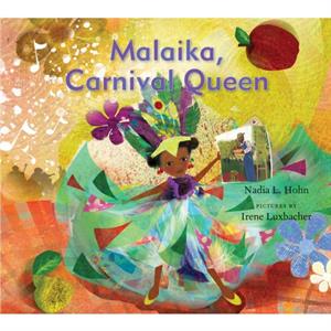 Malaika Carnival Queen by Nadia L. Hohn