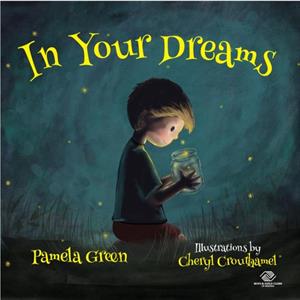 In Your Dreams by Pamela Green