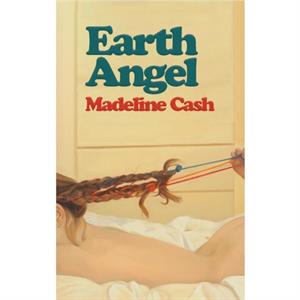 Earth Angel by Madeline Cash