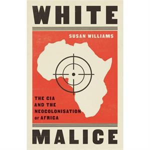 White Malice by Susan Williams