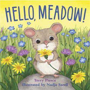 Hello Meadow by Terry Pierce