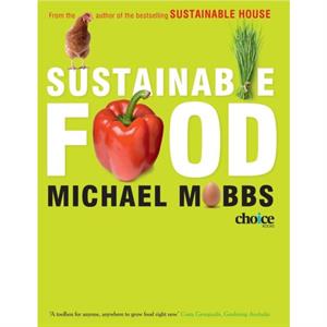 Sustainable Food by Michael Mobbs