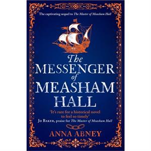 The Messenger of Measham Hall by Anna Abney