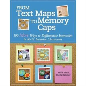 From Text Maps to Memory Caps by Sheila Danaher