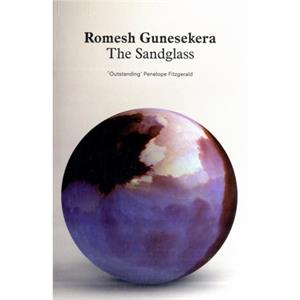 The Sandglass by Romesh Gunesekera