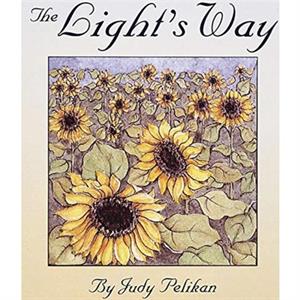 The Lights Way by Judy Pelikan