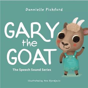 Gary the Goat by Dannielle Pickford