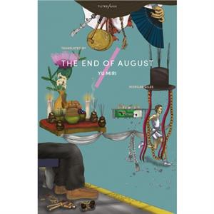 The End of August by Yu Miri