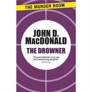 The Drowner by John D. MacDonald