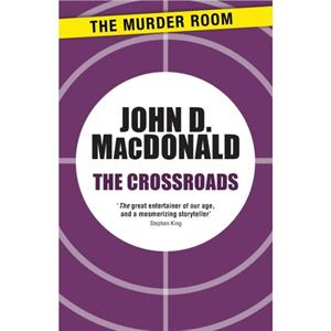 The Crossroads by John D. MacDonald