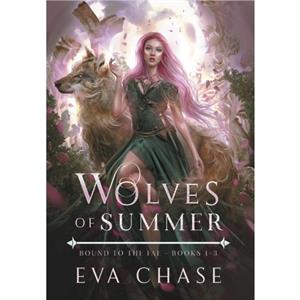 Wolves of Summer by Eva Chase