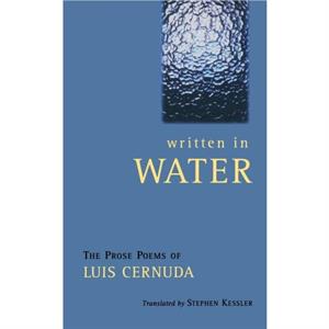 Written In Water by Luis Cernuda