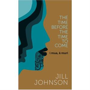 The Time Before The Time To Come by Jill Johnson