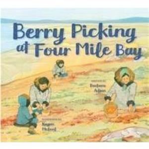 Berry Picking at Four Mile Bay by Barbara Adjun