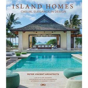 Island Homes by Peter Vincent Architects