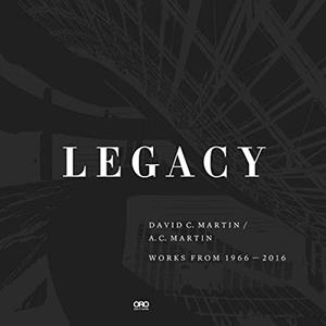 Legacy by David C. Martin