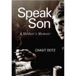 Speak Son by Chagit Deitz