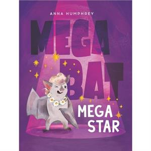 Megabat Megastar by Kris Easler