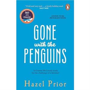 Gone with the Penguins by Hazel Prior