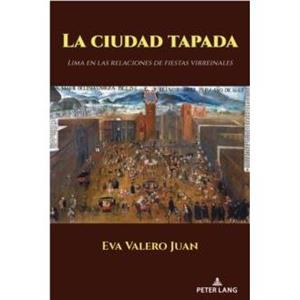 La Ciudad Tapada by Eva Valero Juan