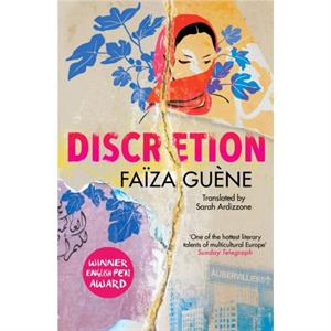 Discretion by Faiza Guene