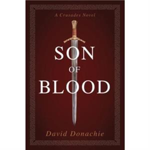 Son of Blood by David Donachie