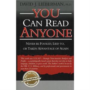 You Can Read Anyone by David J. Lieberman