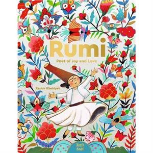 RumiPoet of Joy and Love by Rumi