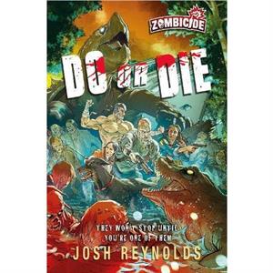 Do or Die by Josh Reynolds