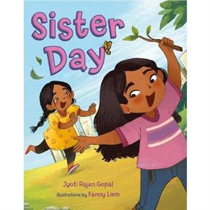 Sister Day by Jyoti Rajan Gopal