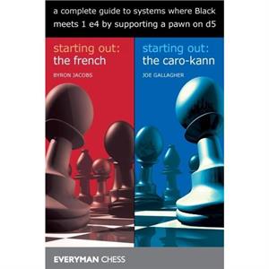 A Complete Guide to Systems Where Black Meets 1 E4 by Supporting a Pawn on D5 by Byron Jacobs