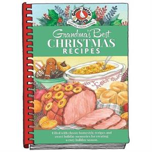 Grandmas Best Christmas Recipes by Gooseberry Patch