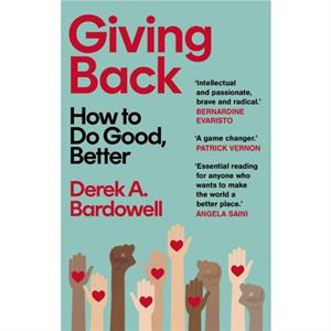 Giving Back by Derek A. Bardowell