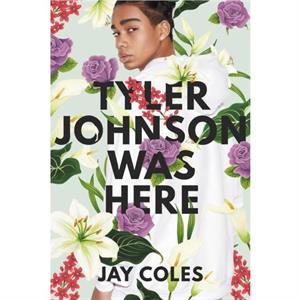 Tyler Johnson Was Here by Jay Coles