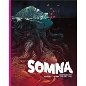 Somna by Tula Lotay