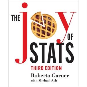 The Joy of Stats by Roberta Garner