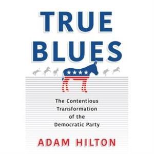 True Blues by Adam Hilton