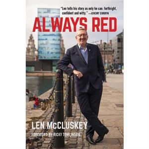 Always Red by Len McCluskey