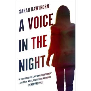 A Voice in the Night by Sarah Hawthorn