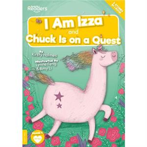 I Am Izza and Chuck Is on a Quest by Robin Twiddy