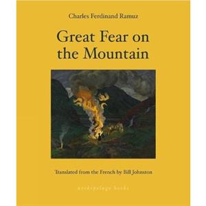 Great Fear on the Mountain by Bill Johnston