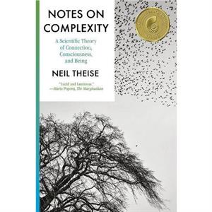 Notes on Complexity by Neil Theise