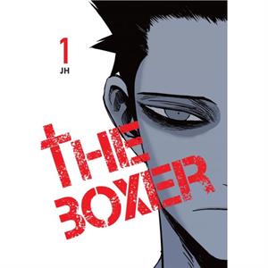 The Boxer Vol. 1 by JH