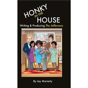 Honky in the House by Jay Moriarty