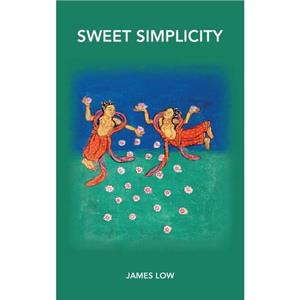 Sweet simplicity by James Low