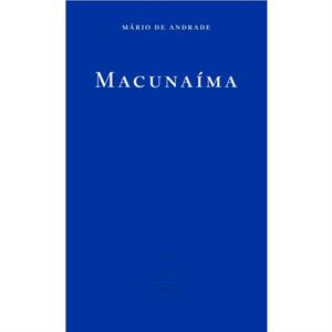 Macunaima by Mario de Andrade