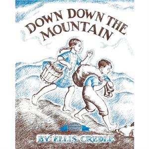 Down Down the Mountain by Ellis Credle