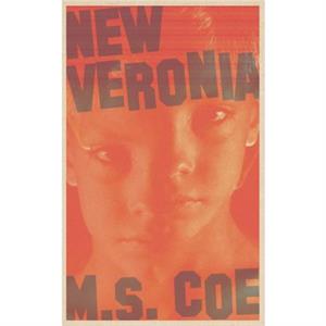New Veronia by M.S. Coe